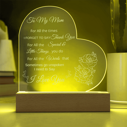 Engraved Acrylic Heart Plaque With LED Base I Love you Mom message